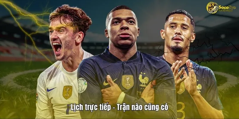 LỊCH THI ĐẤU 11 Lịch trực tiếp bóng đá trận nào cũng có